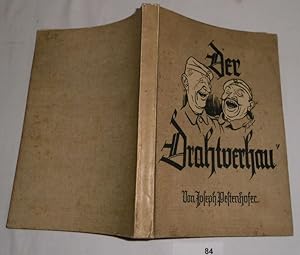 Seller image for Der "Drahtverhau" und andere urbayrische Geschichten aus meinem Kriegstagebuch for sale by Versandhandel fr Sammler