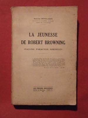 Seller image for La jeunesse de Robert Browning for sale by Tant qu'il y aura des livres