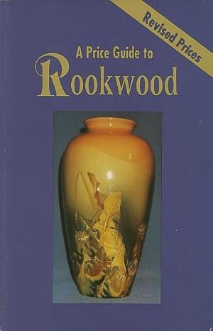 Immagine del venditore per A PRICE GUIDE TO ROOKWOOD; Revised Prices venduto da High-Lonesome Books