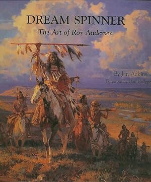 DREAM SPINNER; The Art of Roy Andersen