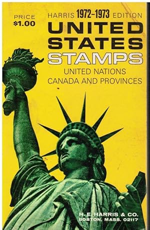 Bild des Verkufers fr Harris Catalog: 1972-1973 Edtion - Stamps of the United States, United Nations and Canada and Provinces PLUS zum Verkauf von Bookshop Baltimore