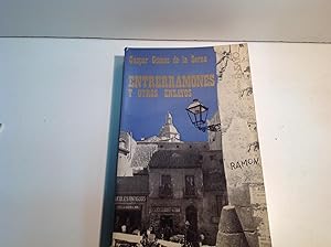 Bild des Verkufers fr ENTRERRAMONES Y OTROS ENSAYOS GOMEZ DE LA SERNA GASPAR 1969 zum Verkauf von LIBRERIA ANTICUARIA SANZ