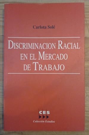 Imagen del vendedor de Discriminacin racial en el mercado de trabajo a la venta por La Leona LibreRa