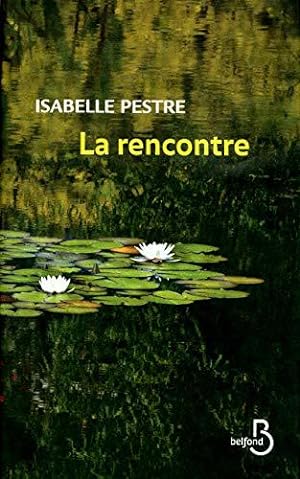 Seller image for La Rencontre for sale by JLG_livres anciens et modernes