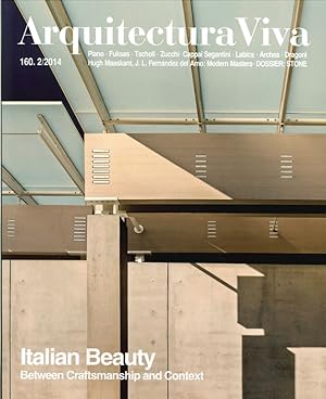 Image du vendeur pour Arquitectura Viva. 160. 2/2014. Italian Beauty. Between Craftsmanship and Context mis en vente par Libro Co. Italia Srl