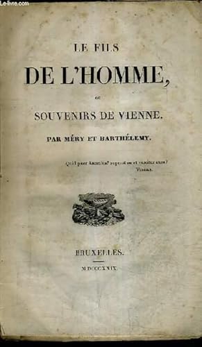 Bild des Verkufers fr LE FILS DE L'HOMME OU SOUVENIRS DE VIENNE. zum Verkauf von Le-Livre