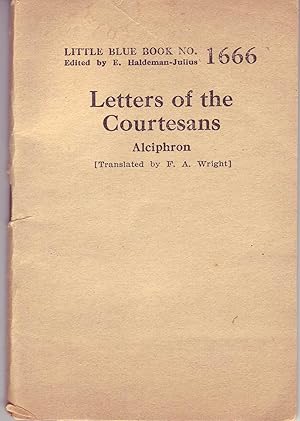 Seller image for Letters of the Courtesans (Little Blue Book No. 1666) for sale by Books Do Furnish A Room