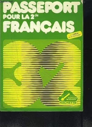 Bild des Verkufers fr PASSEPORT POUR LA 2de - FRANCAIS - Exercices de rvision zum Verkauf von Le-Livre