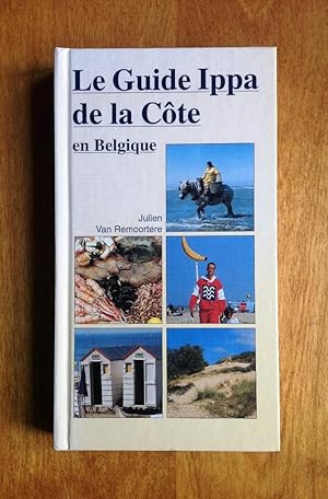 Immagine del venditore per Le Guide Ippa de la Cte en Belgique venduto da Les bouquins d'Alain