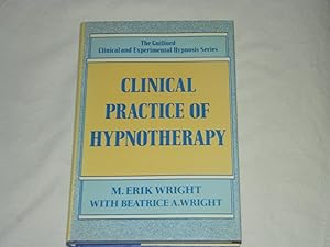 Clinical Practice of Hypnotherapy