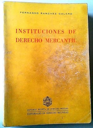 Seller image for Instituciones De Derecho Mercantil for sale by Librera Salvalibros Express