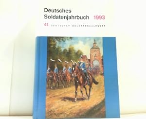 Bild des Verkufers fr Deutsches Soldatenjahrbuch 1993. 41. Deutscher Soldatenkalender. zum Verkauf von Antiquariat Ehbrecht - Preis inkl. MwSt.