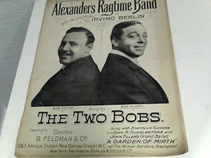 Alexander's Ragtime Band - Words and Music by Irving Berlin - Sung by The Two Bobs (Bob Adams, Bo...