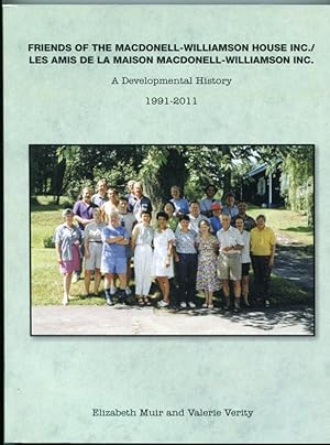 Friends of the Macdonnel-Williamson House, Inc: A Developmental History