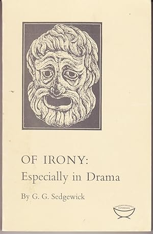 Seller image for Of Irony: Especially in Drama for sale by John Thompson