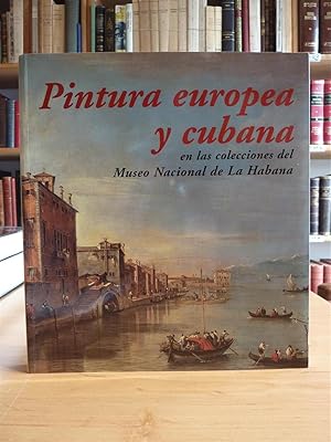 PINTURA EUROPEA Y CUBANA MUSEO NACIONAL DE LA HABANA