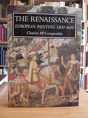 THE RENAISSANCE EUROPEAN PAINTING 1400-1600