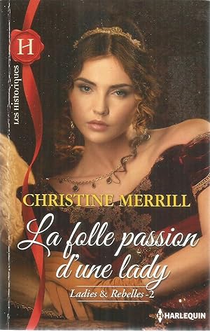 La folle passion d'une lady - Lady's & Rebelles 2