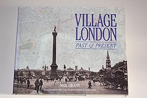 Village London - Past & Present