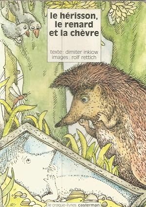 Le hérisson, le renard et le chèvre