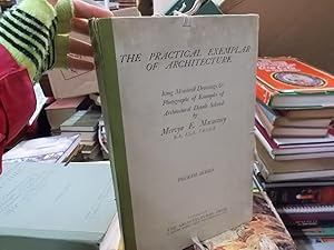 The practical exemplar of architecture series IV. Forming a selection of 112 photographic plates,...
