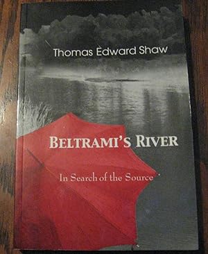Beltrami's River: In Search of the Source
