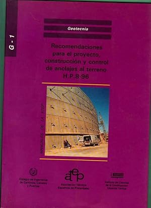 Imagen del vendedor de RECOMENDACIONES PARA EL PROYECTO, CONSTRUCCION Y CONTROL DE ANCLAJES AL TERRENO H.P.8-96. a la venta por Librera DANTE