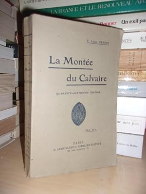 Seller image for LA MONTEE DU CALVAIRE for sale by Planet's books