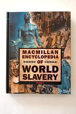 Imagen del vendedor de Macmillan Encyclopedia of World Slavery a la venta por North Star Rare Books & Manuscripts