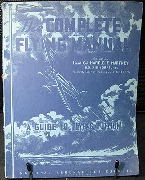 Seller image for The Complete Flying Manual for sale by Phyllis35