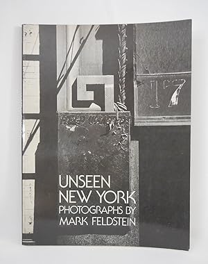 Bild des Verkufers fr Unseen New York Photographs by Mark Feldstein zum Verkauf von Pacific Coast Books, ABAA,ILAB