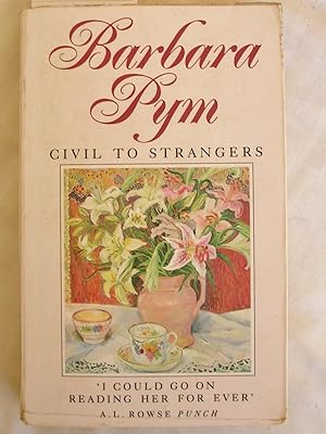 Image du vendeur pour Civil to Strangers and Other Writings mis en vente par Laura Books