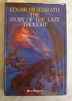 The Story of the Last Thought