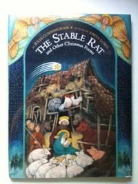 Image du vendeur pour The Stable Rat and Other Christmas Poems mis en vente par WellRead Books A.B.A.A.