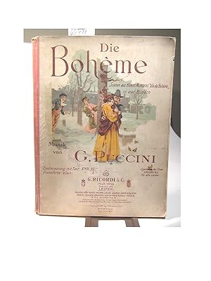 Die Bohème. Scenen aus Henry Murgers "Vie de Boheme" in vier Bildern von G. (Guiseppe) Giacosa un...