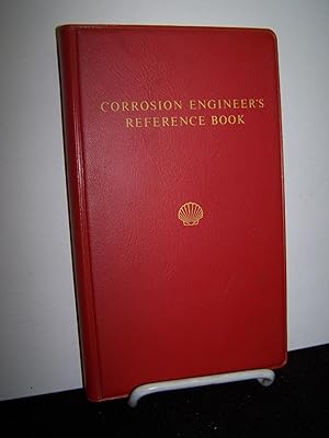 Corrosion Engineer's Reference Book.