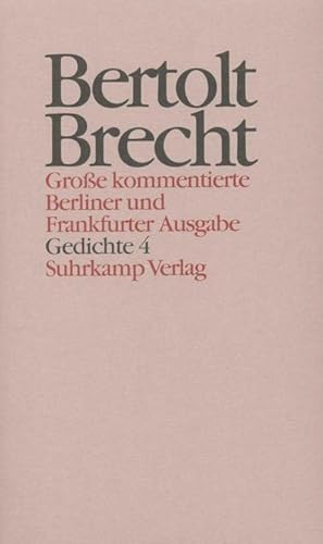 Immagine del venditore per Werke, Groe kommentierte Berliner und Frankfurter Ausgabe Gedichte. Tl.4 venduto da BuchWeltWeit Ludwig Meier e.K.