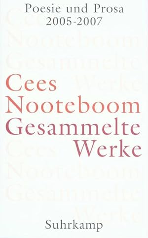 Seller image for Gesammelte Werke Poesie und Prosa 2005-2007 for sale by BuchWeltWeit Ludwig Meier e.K.