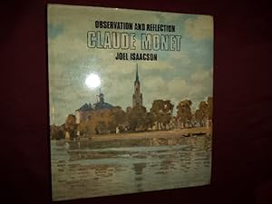 Imagen del vendedor de Claude Monet. Observation and Reflection. a la venta por BookMine