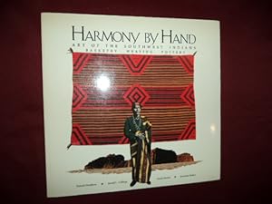 Seller image for Harmony by Hand. Art of the Southwest Indians. Basketry, Weaving, Pottery. for sale by BookMine