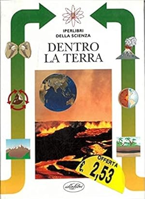 Immagine del venditore per Dentro la terra. venduto da FIRENZELIBRI SRL