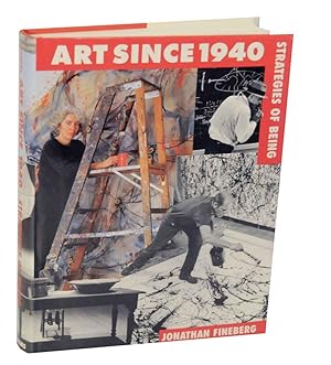 Bild des Verkufers fr Art Since 1940: Strategies of Being zum Verkauf von Jeff Hirsch Books, ABAA