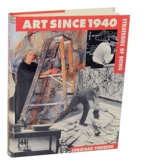 Bild des Verkufers fr Art Since 1940: Strategies of Being zum Verkauf von Jeff Hirsch Books, ABAA