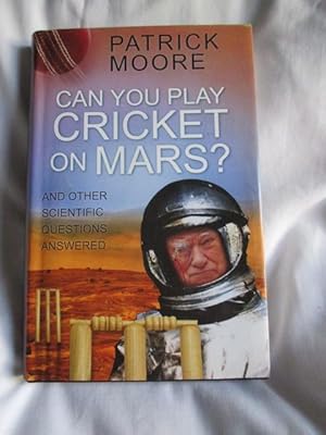 Can You Play Cricket on Mars?