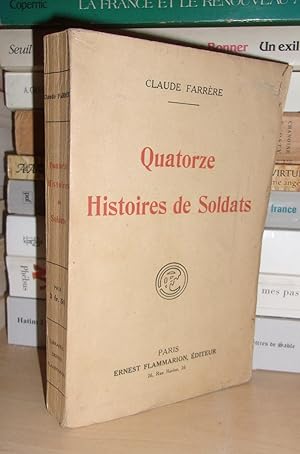 Image du vendeur pour QUATORZE HISTOIRES DE SOLDATS mis en vente par Planet'book