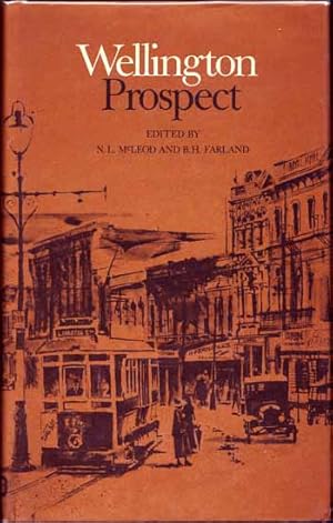 Image du vendeur pour Wellington Prospect Survey of a City 1840-1970 mis en vente par Adelaide Booksellers