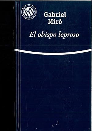 Image du vendeur pour EL OBISPO LEPROSO mis en vente par Papel y Letras