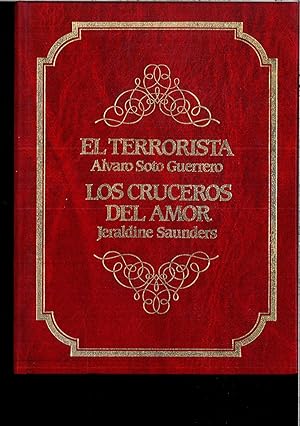 Seller image for EL TERRORISTA - LOS CRUCEROS DEL AMOR for sale by Papel y Letras