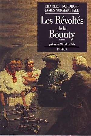 Image du vendeur pour Les rvolts de la Bounty mis en vente par Le Petit Livraire