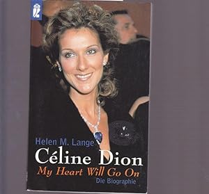 Seller image for Cline Dion. My Hearth Will Go On. for sale by Ant. Abrechnungs- und Forstservice ISHGW